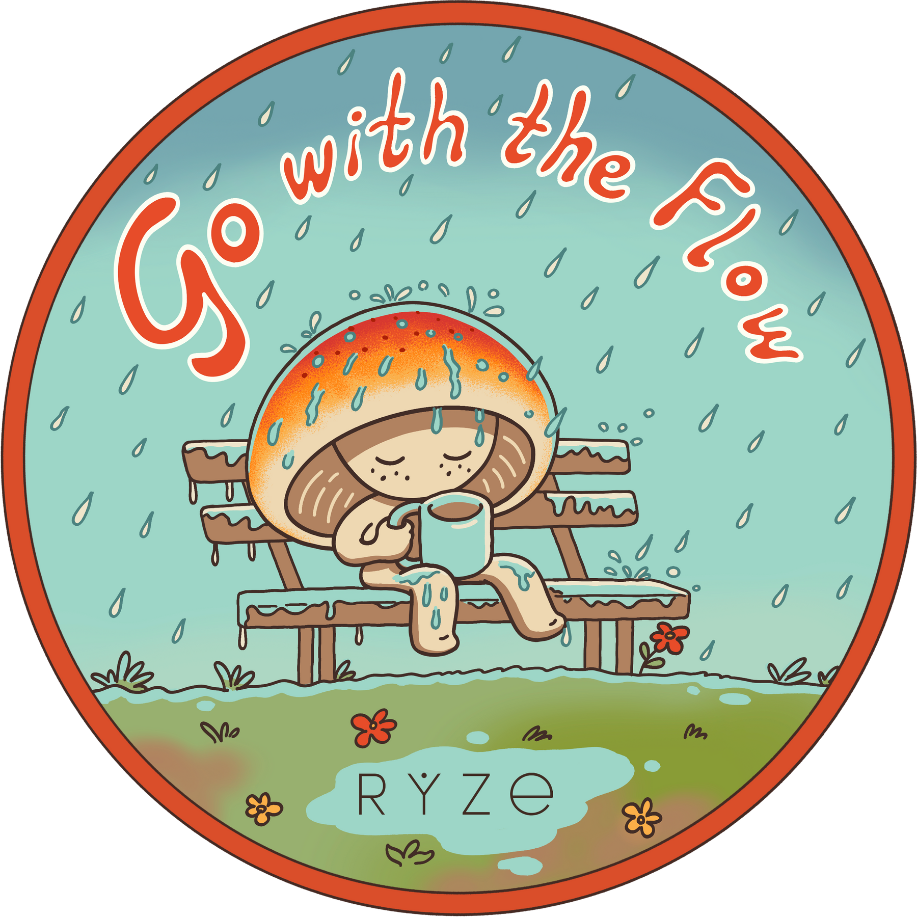 RYZE sticker: mushroom character on a rainy bench holding a mug with Go with the Flow text